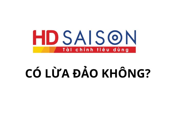 HD SaiSon có lừa đảo không?