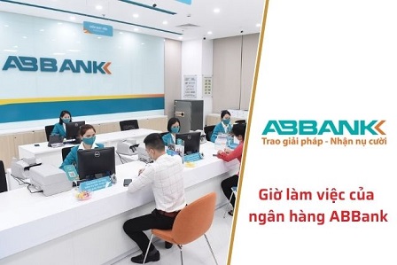 Giờ làm việc ABBank trên toàn hệ thống