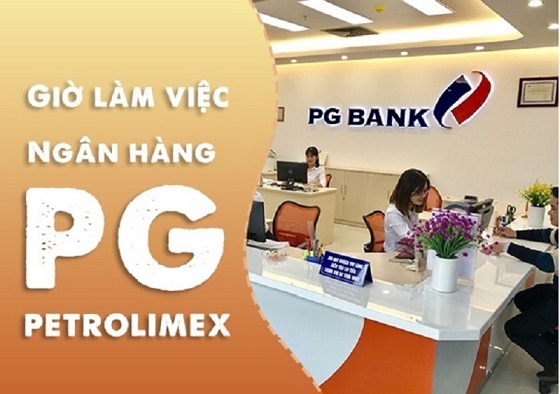 Giờ làm việc PG Bank trên toàn hệ thống chi nhánh/PGD