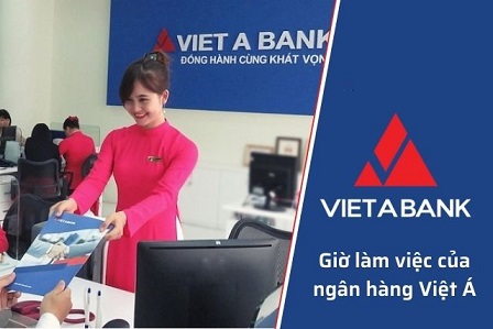 Giờ làm việc Việt Á trên toàn bộ hệ thống giao dịch.