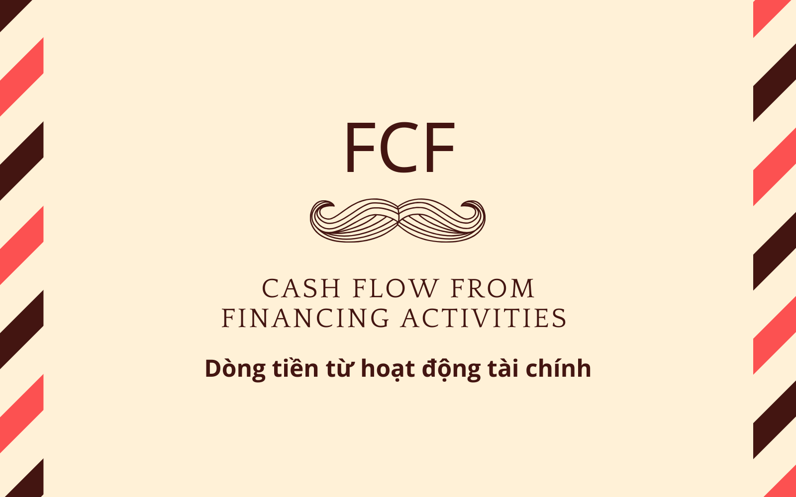 Dòng tiền hoạt động tài chính (Financing Cash Flow – FCF)
